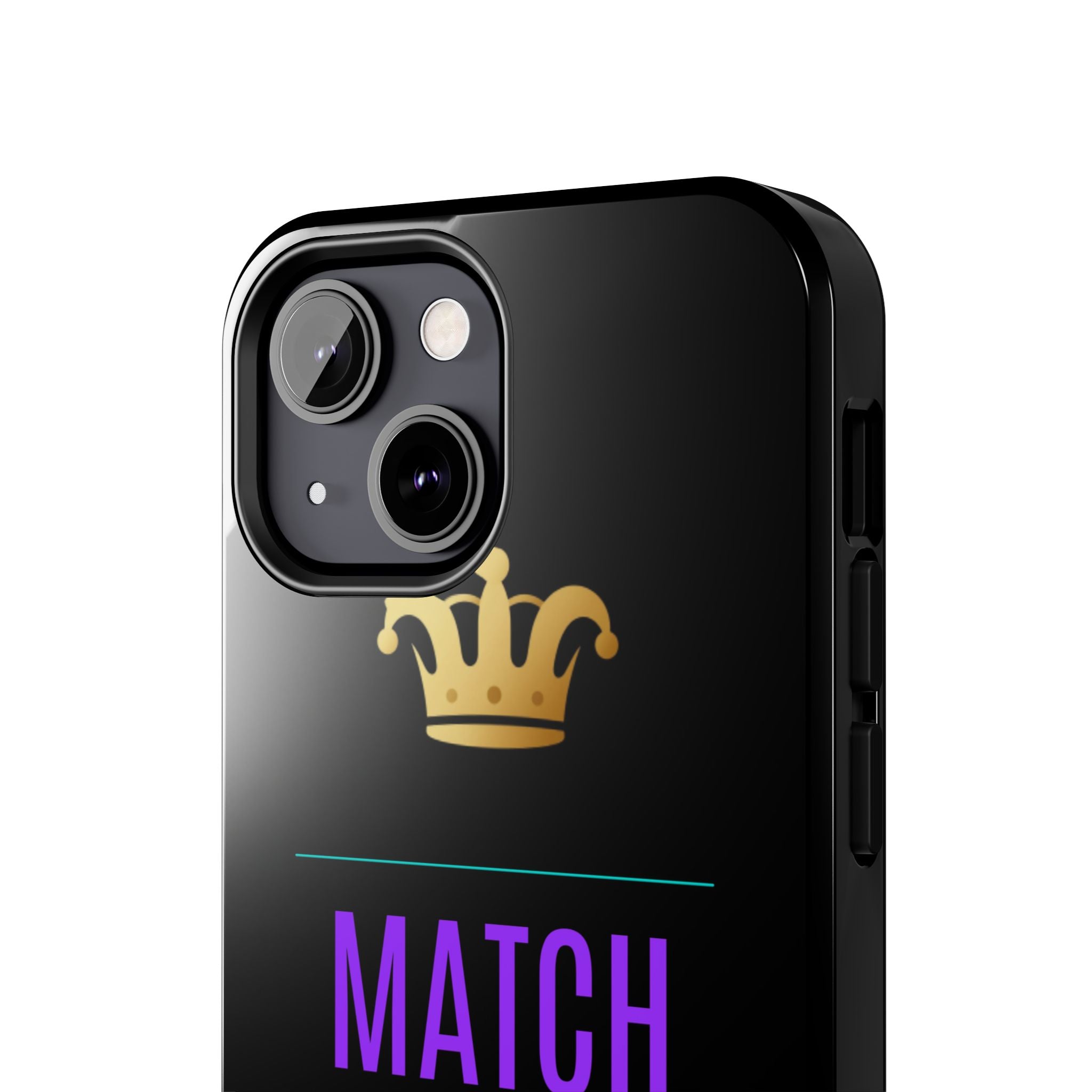 Phone Case — "Match My Energy" Bold Crown Protective Case