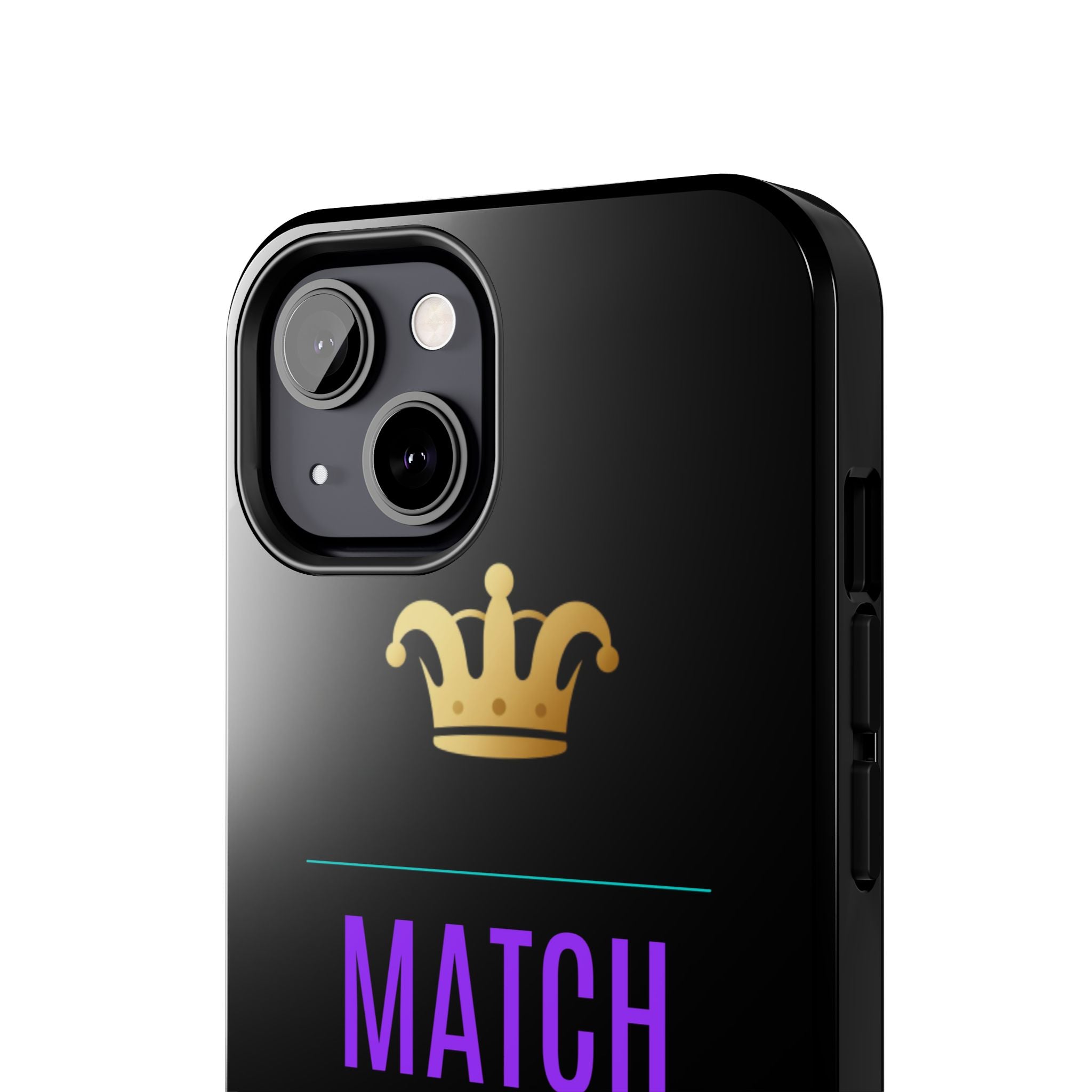 Phone Case — "Match My Energy" Bold Crown Protective Case