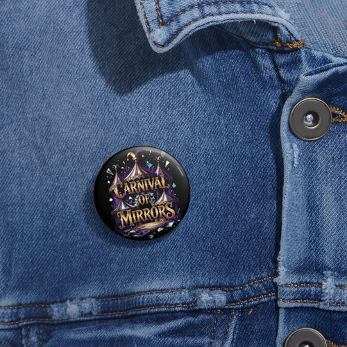 Carnival of Mirrors Pin Button