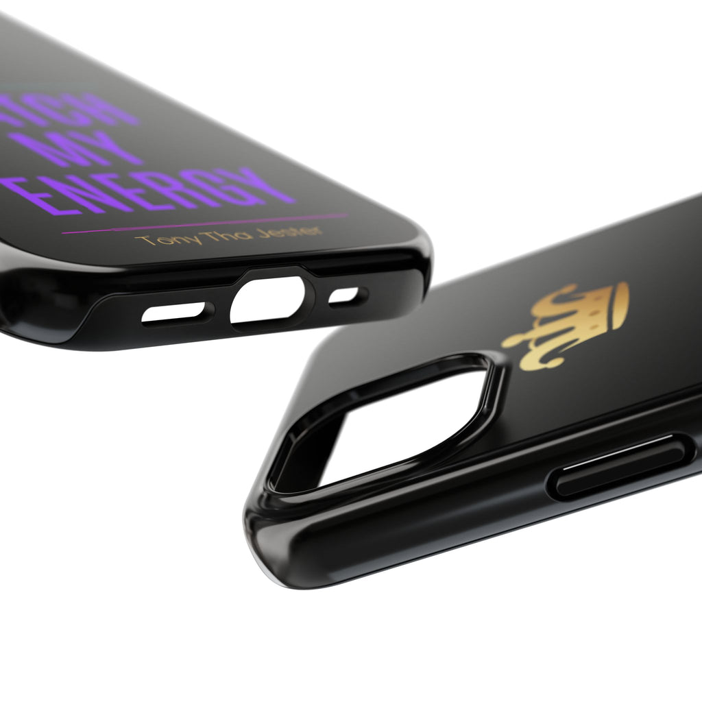 Phone Case — "Match My Energy" Bold Crown Protective Case