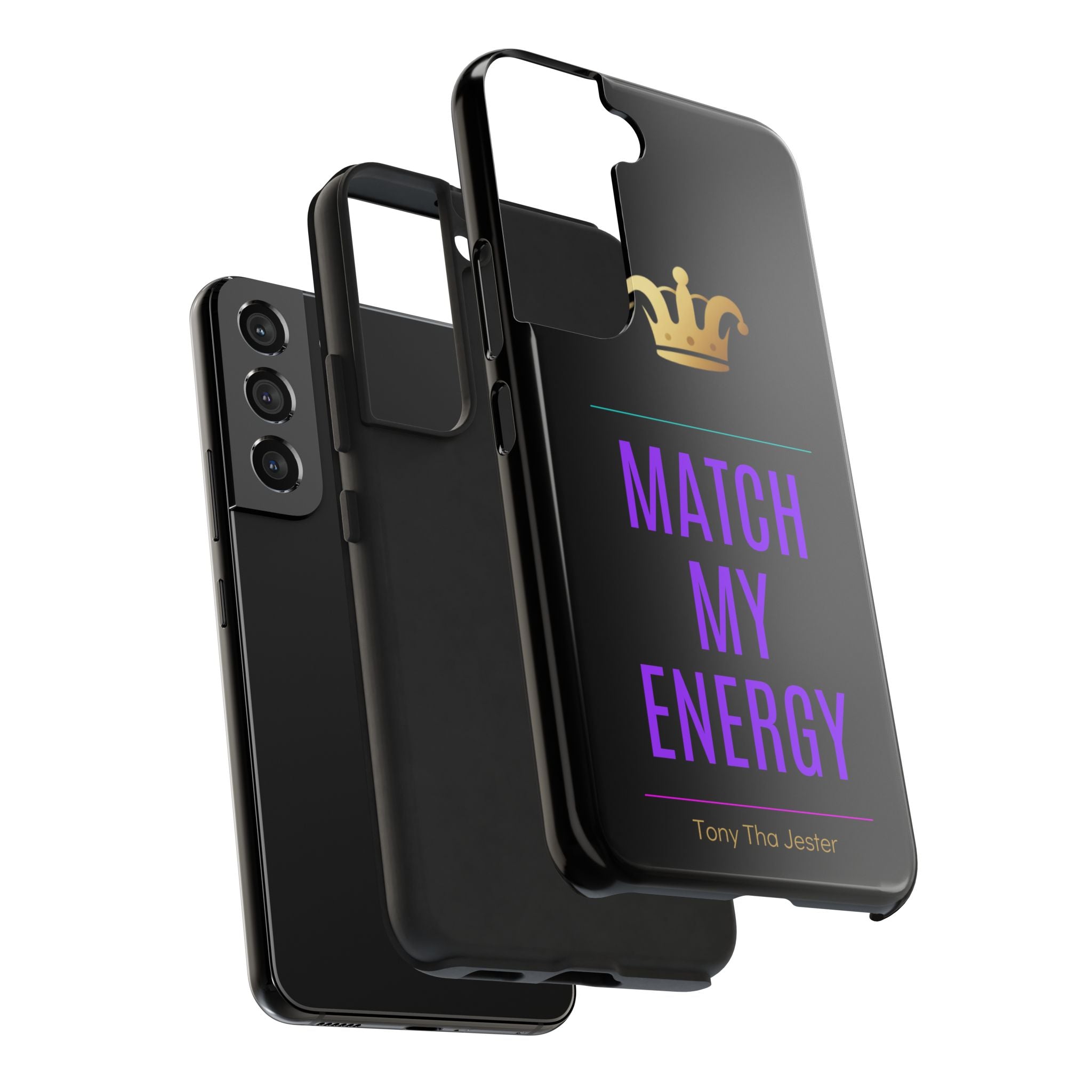 Phone Case — "Match My Energy" Bold Crown Protective Case