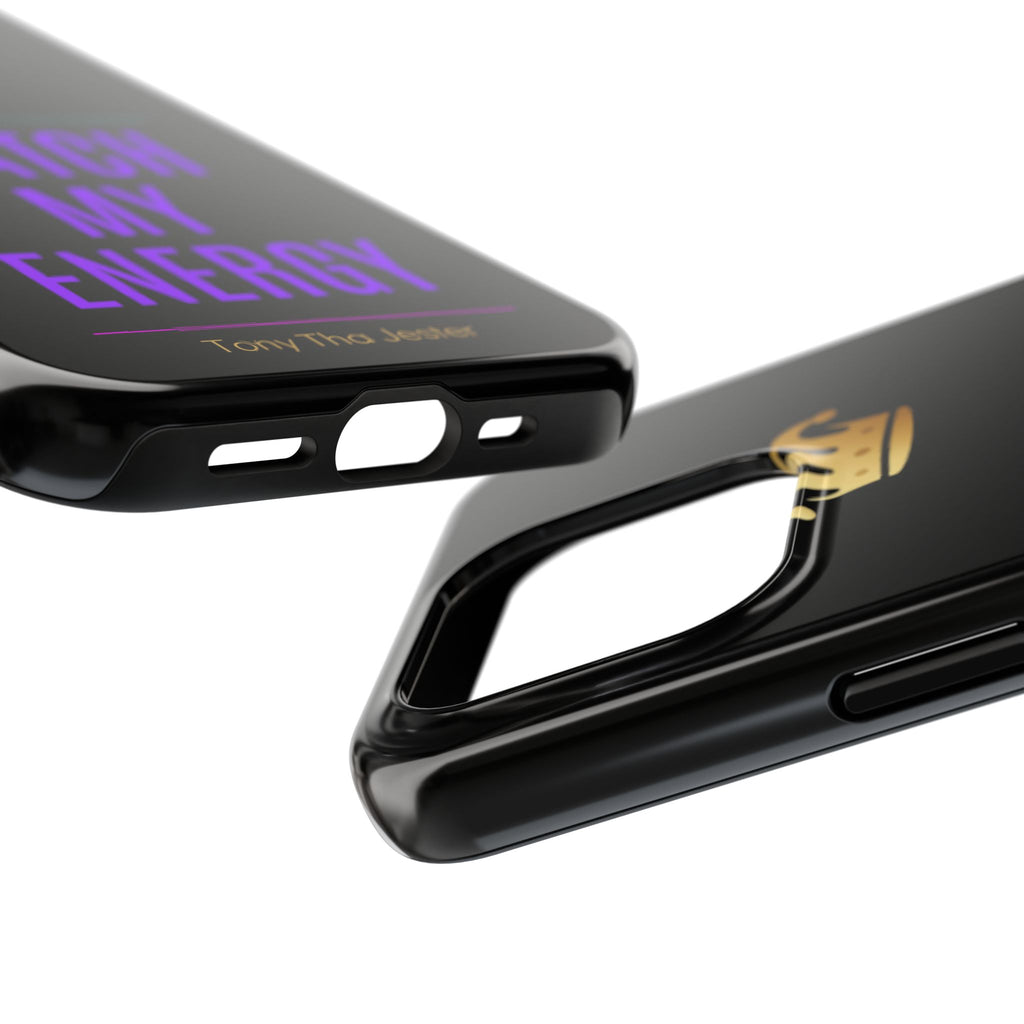 Phone Case — "Match My Energy" Bold Crown Protective Case
