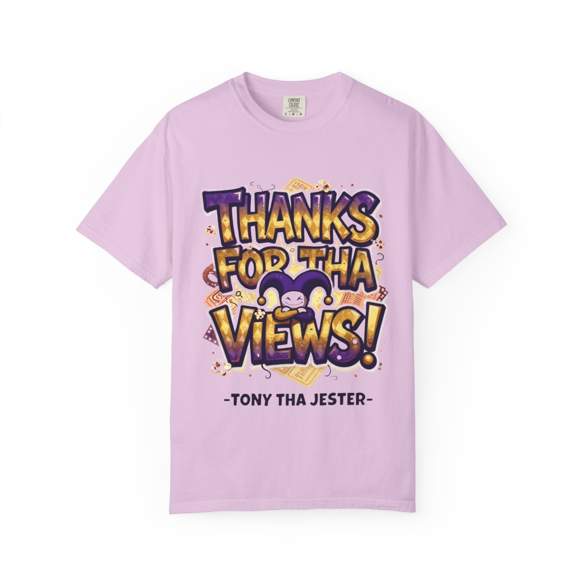 Thanks For Tha Views! Graphic T-Shirt — Tony Tha Jester Tee