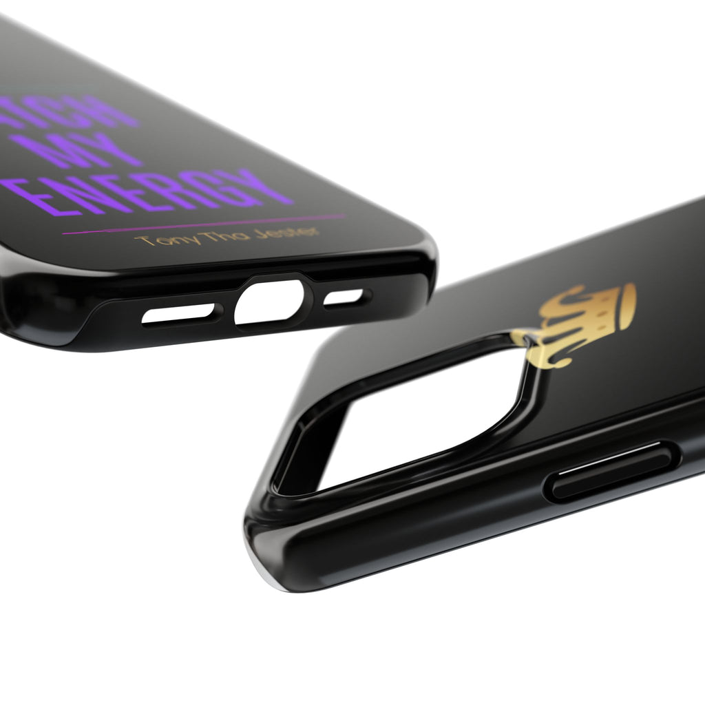 Phone Case — "Match My Energy" Bold Crown Protective Case