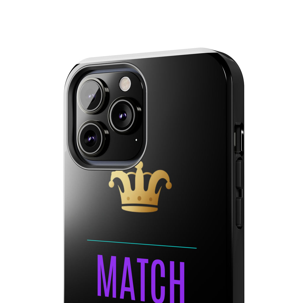 Phone Case — "Match My Energy" Bold Crown Protective Case